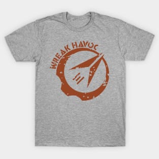 Wreak Havoc T-Shirt